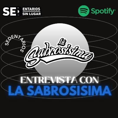 Cap 4 T2 - Entrevista con La Sabrosísima