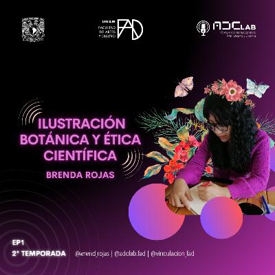 T2 EP 2 Ilustración botánica y ética científica