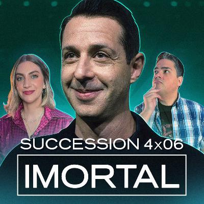 Podcast Succession 4x06 - Vida longa ao Rei