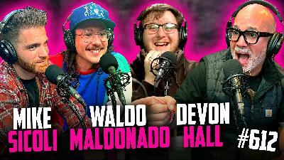 YKWD #612 | Devon Hall, Waldo Maldonado, & Mike Sicoli | Bacon Fest YKWD #612 | Devon Hall, Waldo Maldonado, & Mike Sicoli | Bacon Fest