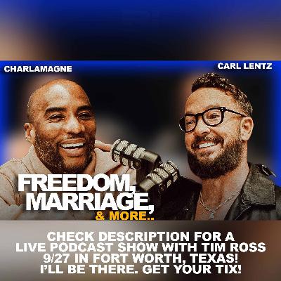 Charlamagne Tha God & Carl Lentz On Infidelity, Finding Freedom, Anxiety in their life, & more..