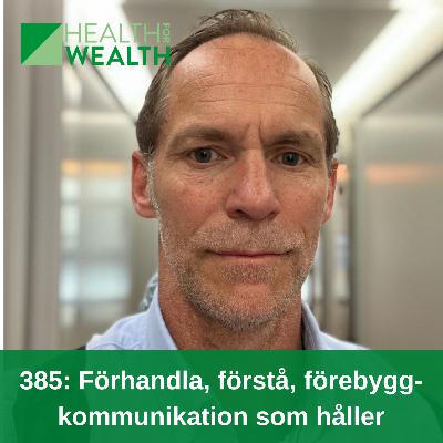 385: Förhandla, förstå, förebygg- kommunikation som håller