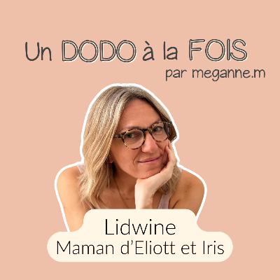 #3 LIDWINE, ELIOTT ET IRIS : Partage de chambre et discours "convaincu - convainquant"