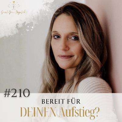 #210 Bereit für DEINEN Aufstieg? – Sarah Rogalski #210 Bereit für DEINEN Aufstieg? – Sarah Rogalski