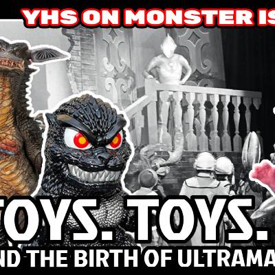 Birth of Ultraman Stage Show + Kaiju Toy News Galore!