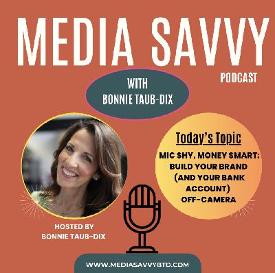Mic Shy, Money Smart: Build Your Brand (and Your Bank Account) Off-Camera