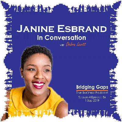 S4E56: Janine Esbrand: In Conversation