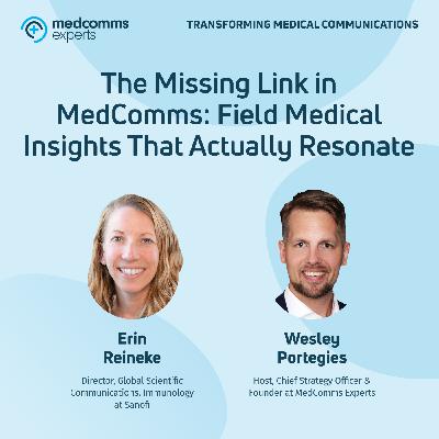 The Missing Link in MedComms: Field Medical Insights That Actually Resonate The Missing Link in MedComms: Field Medical Insights That Actually Resonate