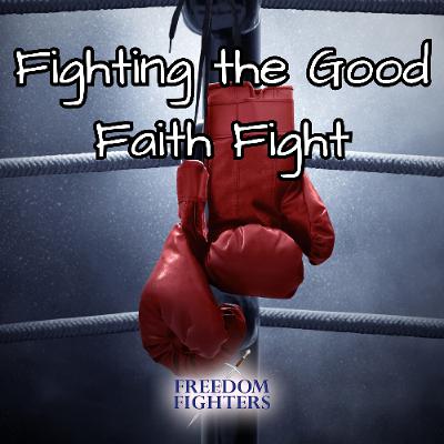 #169 Fighting the Good Faith Fight: ORIENTATION
