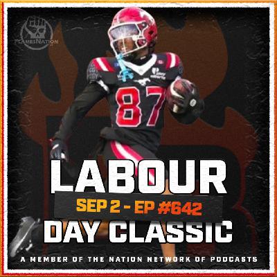 Labour Day Recap 🏈 | FN Barn Burner - September 2nd, 2025
