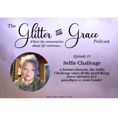 The Selfie Challenge!