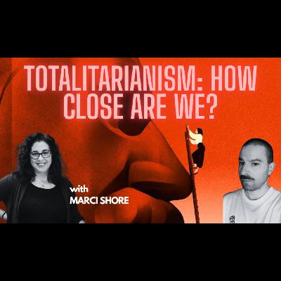 The TOTALITARIANISM of Stalin, Hitler and... Trump? With Prof. Marci Shore The TOTALITARIANISM of Stalin, Hitler and... Trump? With Prof. Marci Shore