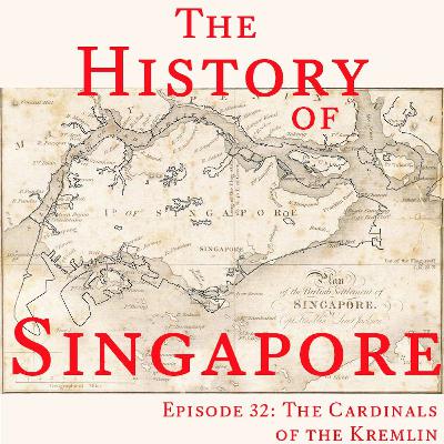 Episode 32: The Cardinals of the Kremlin Episode 32: The Cardinals of the Kremlin