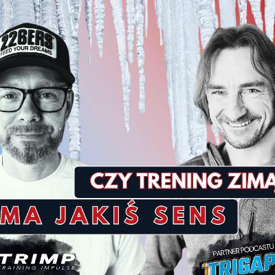 #13 Jak skutecznie trenować zimą?