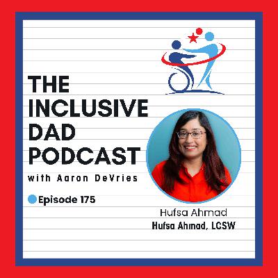 175 - Humor, Healing, and Inclusion: Rethinking Mental Health with Hufsa Ahmad