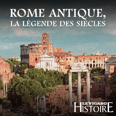 Rome, la légende des siècles 3/3 : De l'apogée de l'Empire au sacre de Charlemagne