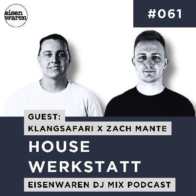 HWP #061 mixed by Klangsafari x Zach Mante (Guest Mix) HWP #061 mixed by Klangsafari x Zach Mante (Guest Mix)