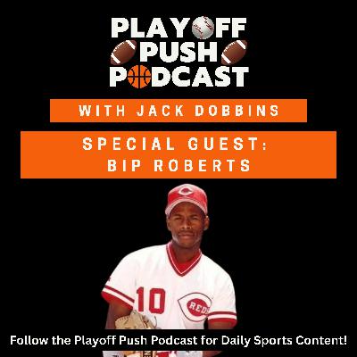 How One Break Changed Bip Roberts’ Career (Ep. 68) How One Break Changed Bip Roberts’ Career (Ep. 68)