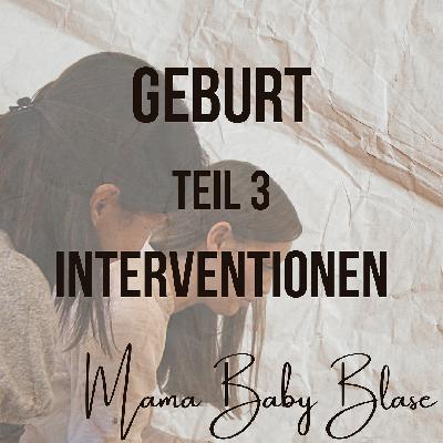 #39 Geburt Teil III