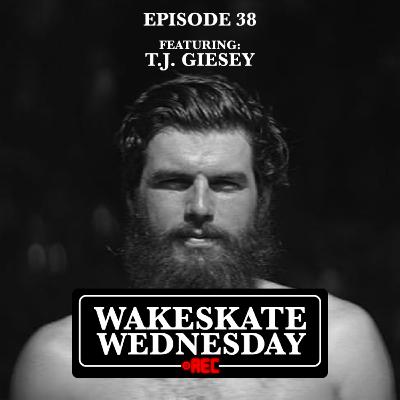 Episode 38 - TJ Giesey