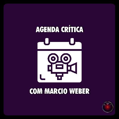 Agenda Crítica, com Marcio Weber #02