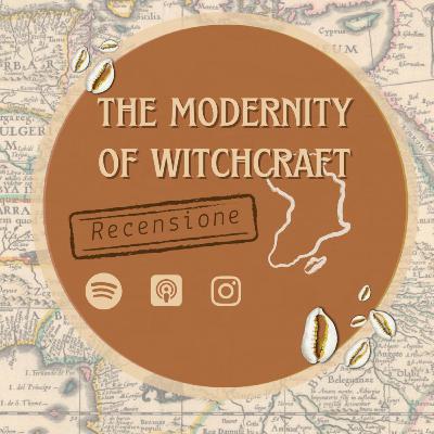 Parliamo di libri: The modernity of witchcraft