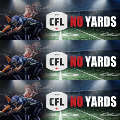 Saturday, October 11: CFL No Yards Week 19 Update