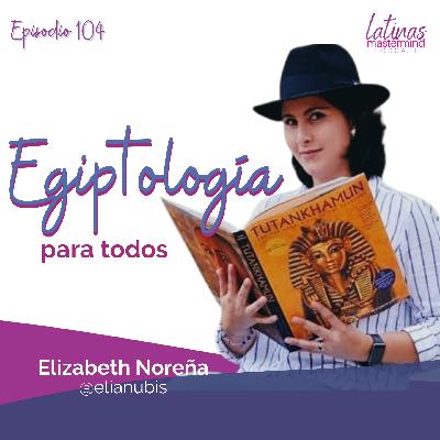 105 - Egiptología para todos