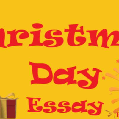 Christmas Day Essay
