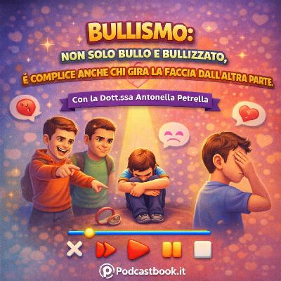 Bullismo: non solo bullo e bullizzato, è complice anche chi gira la faccia dall'altra parte.
