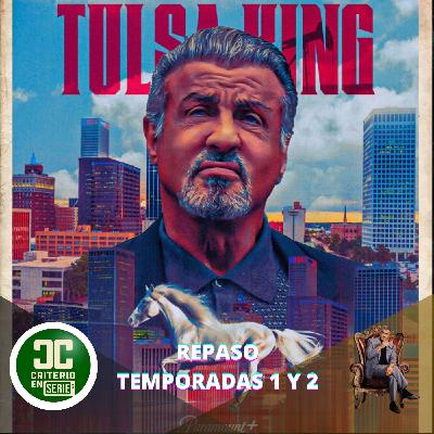 Criterio en Serie - Tulsa King Temporadas 1 y 2