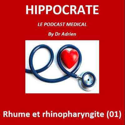 002 - RHUME ET RHINOPHARYNGITE