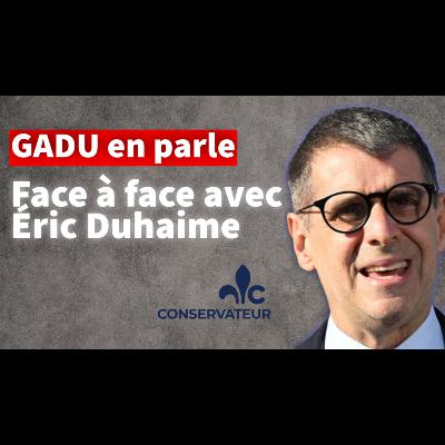 Éric Duhaime à GADU: Comment le PCQ peut-il aller au prochain niveau? Éric Duhaime à GADU: Comment le PCQ peut-il aller au prochain niveau?
