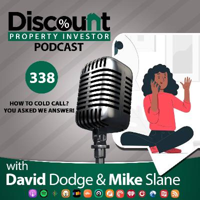 Episode 338: How to Cold Call - You Ask, We Answer!