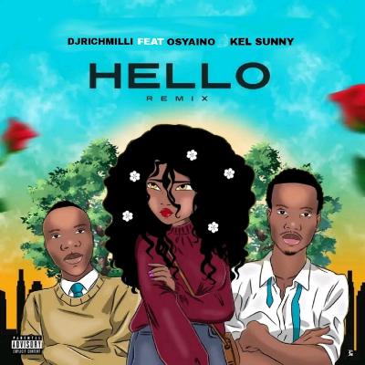 Hello ft Osyaino & kel sunny Hello ft Osyaino & kel sunny