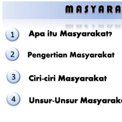 #7. OBJEK KAJIAN SOSIOLOGI - Masyarakat Siapa mereka