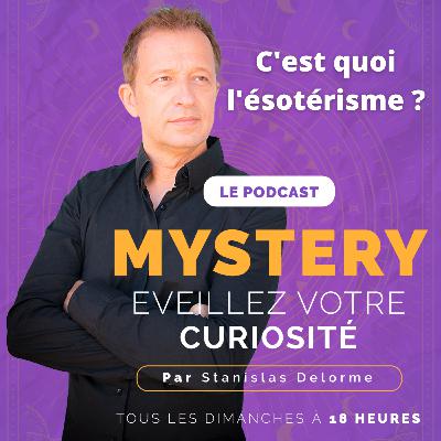 #4 L'ésotérisme, c'est quoi ? #4 L'ésotérisme, c'est quoi ?
