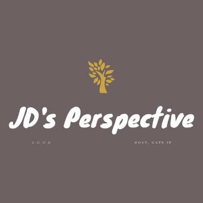Episode 36: (JD's Perspective) Keep the ball rolling Episode 36: (JD's Perspective) Keep the ball rolling