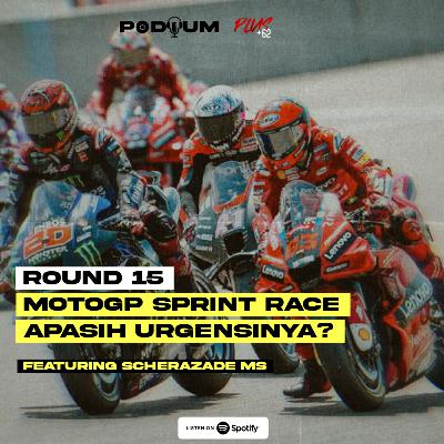 R15 | MotoGP Sprint Race, Apasih Urgensinya?