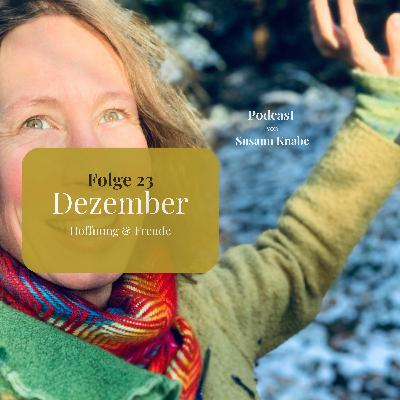 #24 DEZEMBER - Hoffnung & Freude #24 DEZEMBER - Hoffnung & Freude