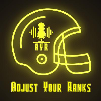 Adjust Your Ranks - Episode Forty Seven - NFL Draft Analysis Part 1 Adjust Your Ranks - Episode Forty Seven - NFL Draft Analysis Part 1
