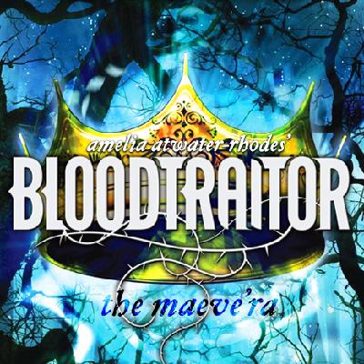 Episode 3: Amelia Atwater-Rhodes: The Maeve’ra: Bloodtraitor Episode 3: Amelia Atwater-Rhodes: The Maeve’ra: Bloodtraitor