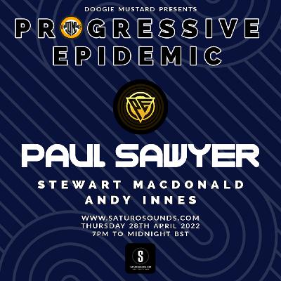 Progressive Epidemic Guest Mix - Saturo Sounds, April 2022