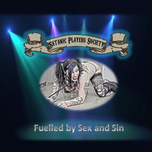 Fuelled by Sex and Sin (Travelling Sideshow of the Macabre) Fuelled by Sex and Sin (Travelling Sideshow of the Macabre)