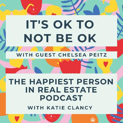 ICYMI: It's OK to Not Be OK with guest Chelsea Peitz ICYMI: It's OK to Not Be OK with guest Chelsea Peitz