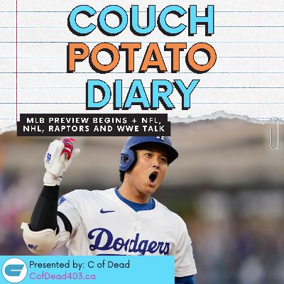 MLB 2026 Preview: Best Players, Breakout Stars & Overvalued Teams + Raptors, NHL, NFL & WWE SmackDown | Couch Potato Diary