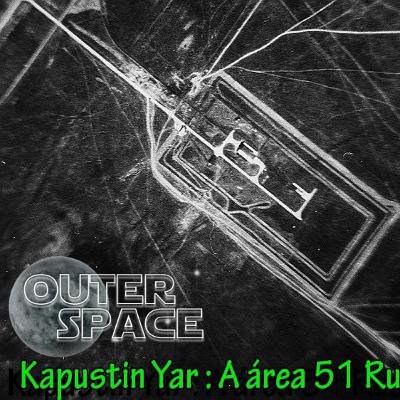 OS03 - Kapustin Yar, A área 51 Russa! OS03 - Kapustin Yar, A área 51 Russa!