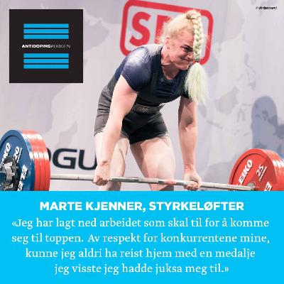 Dopingfordommer, løfting i sosiale medier og hvordan være et antidoping-forbilde?/ med styrkeløfter Marte Kjenner