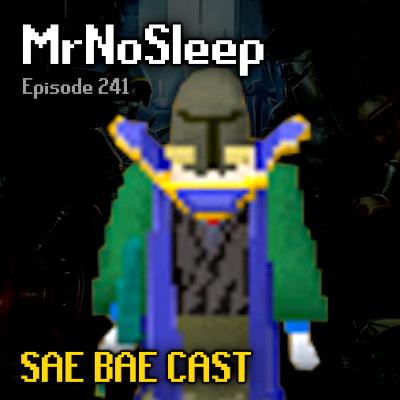 MrNoSleep - 101 Hour Stream, Sponsorships, New Game Modes, Duel Arena, Sailing | Sae Bae Cast 241