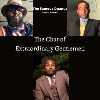 The Chat of Extraordinary Gentlemen